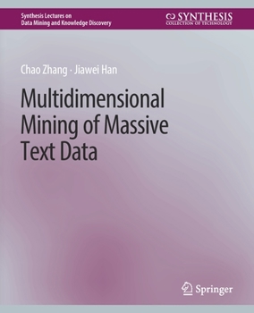 Paperback Multidimensional Mining of Massive Text Data Book