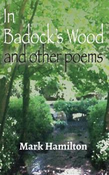Paperback In Badock's Wood and Other Poems Book