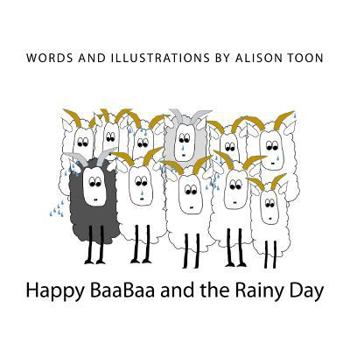 Paperback Happy BaaBaa and the Rainy Day Book