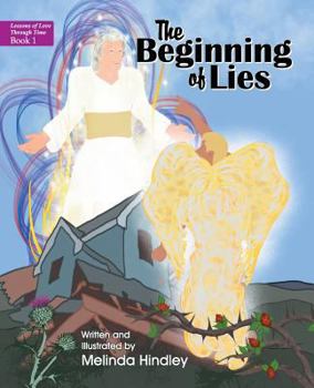 Paperback The Beginning of Lies: Book 1 Book