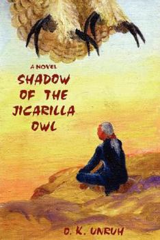 Paperback Shadow of the Jicarilla Owl Book