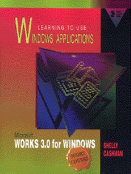 Paperback Ltu Win Apps: MS Works 3.0 Short Course Book