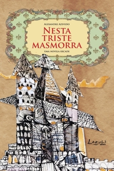 Paperback Nessa Triste Masmorra [Portuguese] Book