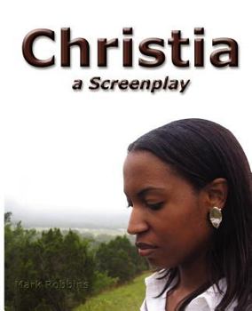 Paperback Christia: A Screenplay Book