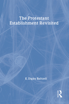 Hardcover The Protestant Establishment Revisited Book