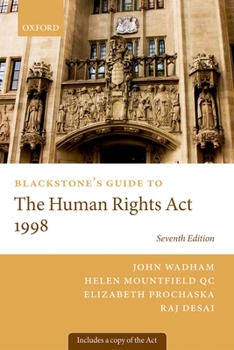 Paperback Blackstone's Guide to the Human Rights ACT 1998 Book