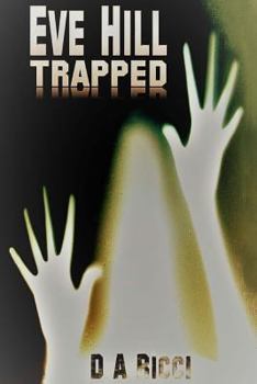 Paperback Eve Hill: Trapped Book