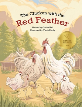 Paperback The Chicken with the Red Feather Book