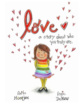 Paperback Love: A story about who you truly are. Book