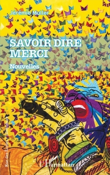Paperback Savoir dire merci [French] Book