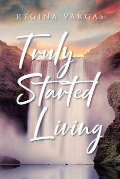 Paperback Truly Started Living Book