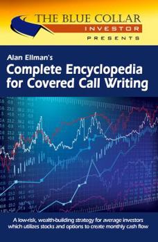 Paperback Complete Encyclopedia for Covered Call Writing Book