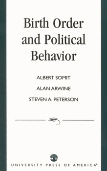 Birth Order and Political Behavior