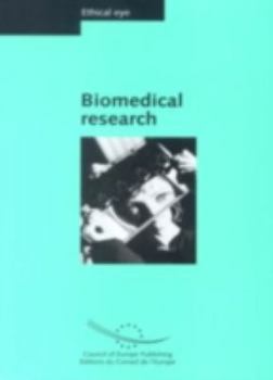 Paperback Ethical Eye Biomedical Research 2004 Book