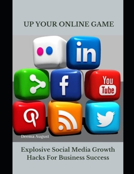 Up Your Online Game: Explosive Social Media Growth Hacks For Business Success