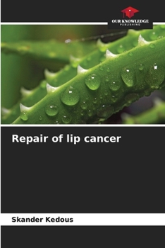 Paperback Repair of lip cancer Book