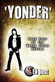 Paperback Yonder (Manny Jones) Book