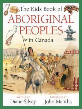 Paperback The Kids Book of Aboriginal Peoples in Canada Book