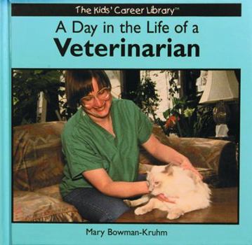 Hardcover A Day in the Life of a Veterinarian Book