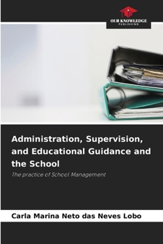 Paperback Administration, Supervision, and Educational Guidance and the School Book