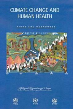 Paperback Climate Change And Human Health: Risks And Responses Book