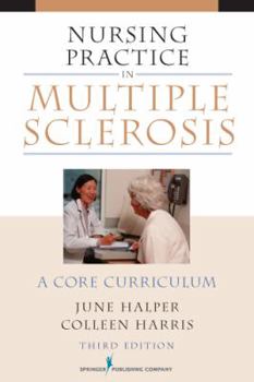 Paperback Nursing Practice in Multiple Sclerosis: A Core Curriculum Book