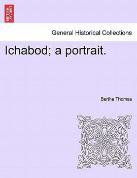 Paperback Ichabod; A Portrait. Book