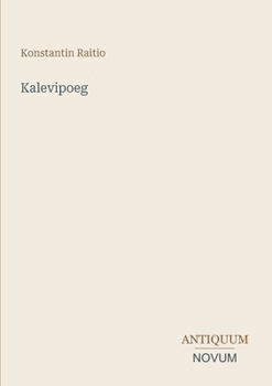 Kalevipoeg (Finnish Edition)