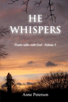 Paperback He Whispers: Poetic talks with God Book