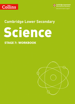 Paperback Lower Secondary Science Workbook: Stage 7 (Collins Cambridge Lower Secondary Science) Book
