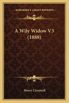 Paperback A Wily Widow V3 (1888) Book