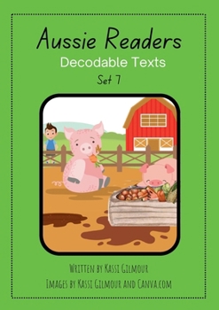 Aussie Readers Decodable Texts Set 7