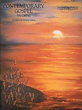 Paperback Contemporary Gospel Favorites: Trumpet or Clarinet Book