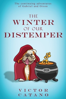 Paperback The Winter of Our Distemper Book