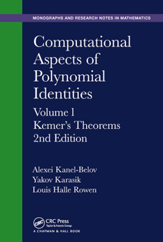 Paperback Computational Aspects of Polynomial Identities: Volume L, Kemer's Theorems, 2nd Edition Book