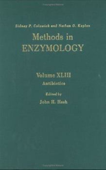 Methods in Enzymology, Volume 43: Antibiotics