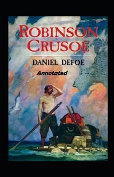 Paperback Robinson Crusoe Annotated Book