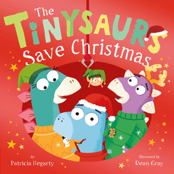 Hardcover The Tinysaurs Save Christmas Book
