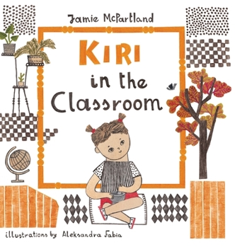 Hardcover Kiri in the Classroom Book