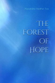 Paperback The Forest of Hope Book