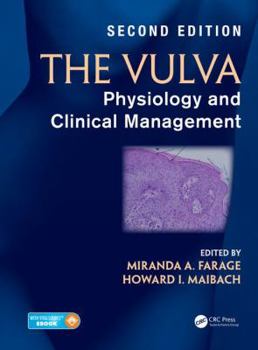 Hardcover The Vulva: Physiology and Clinical Management, Second Edition Book