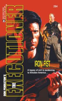 Iron Fist (Mack Bolan The Executioner #264) - Book #264 of the Mack Bolan the Executioner