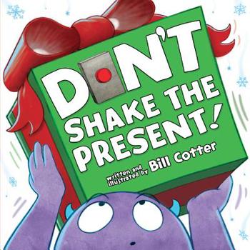 Board book Don't Shake the Present! Book