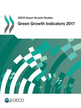 Paperback OECD Green Growth Studies Green Growth Indicators 2017 Book