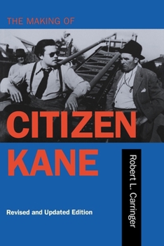 Paperback The Making of Citizen Kane, Revised Edition Book