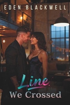 Paperback Line We Crossed: A Why Choose Reverse Harem Romance Book