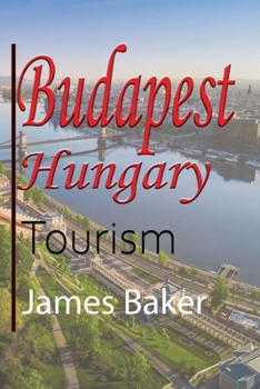 Paperback Budapest, Hungary: Tourism Book