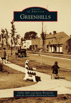 Greenhills (Images of America: Ohio) - Book  of the Images of America: Ohio