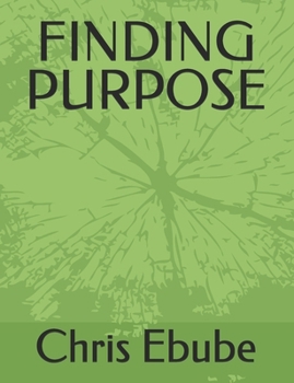 Paperback Finding Purpose Book