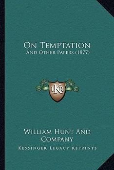Paperback On Temptation: And Other Papers (1877) Book